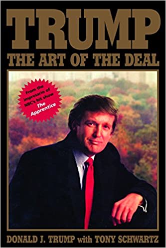 Trump: The Art of the Deal by Donald J. Trump